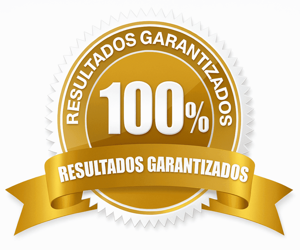 Sello dorado con “100 % Resultados Garantizados”